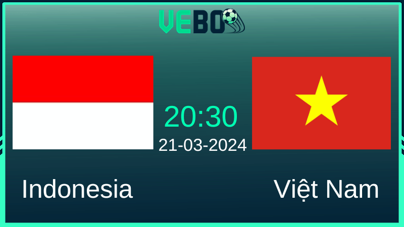Soi kèo Indonesia vs Việt Nam