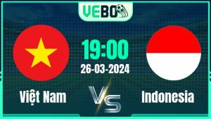 Soi kèo Việt Nam vs Indonesia 19:00 26/3/2024 VL World Cup